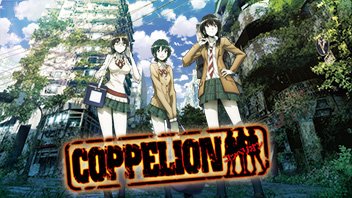 5.コッペリオン事故で荒廃した街で人を助けて回るアニメ。訳あってドマイナー。というかこれよく事故の後に流せたよね。 5.コッペリオン事故で荒廃した街で人を助けて回るアニメ。訳あってドマイナー。というかこれよく事故の後に流せたよね。