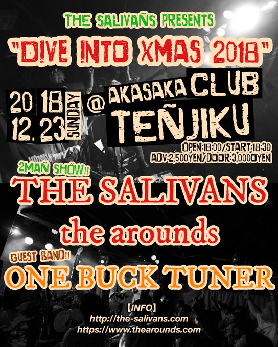 【見逃すな】12.23日 赤坂club TENJIKUTHE SALIVANS pre『Dive into Xmas 2 【見逃すな】12.23日 赤坂club TENJIKUTHE SALIVANS pre『Dive into Xmas 2