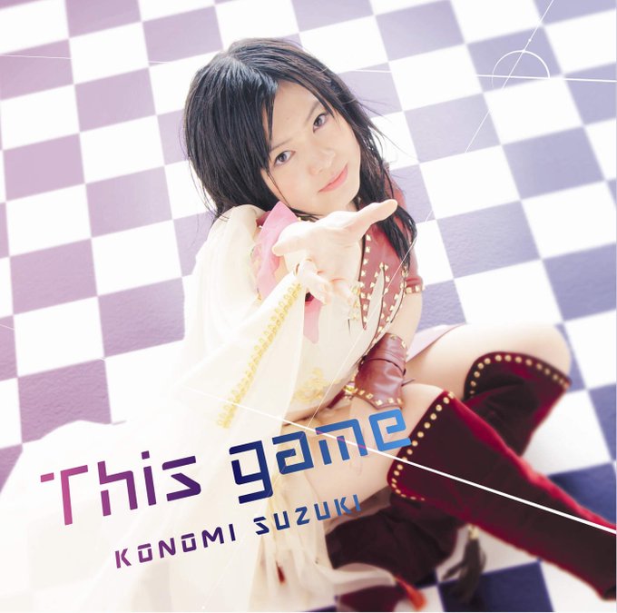 #Nyawplaying This game - 鈴木このみ - TVアニメ「ノーゲーム・ノーライフ」オープニングテーマ #Nyawplaying This game - 鈴木このみ - TVアニメ「ノーゲーム・ノーライフ」オープニングテーマ