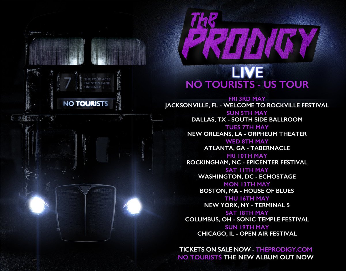 Tickets for The Prodigy's US Tour in May 2019, are on sale now -  