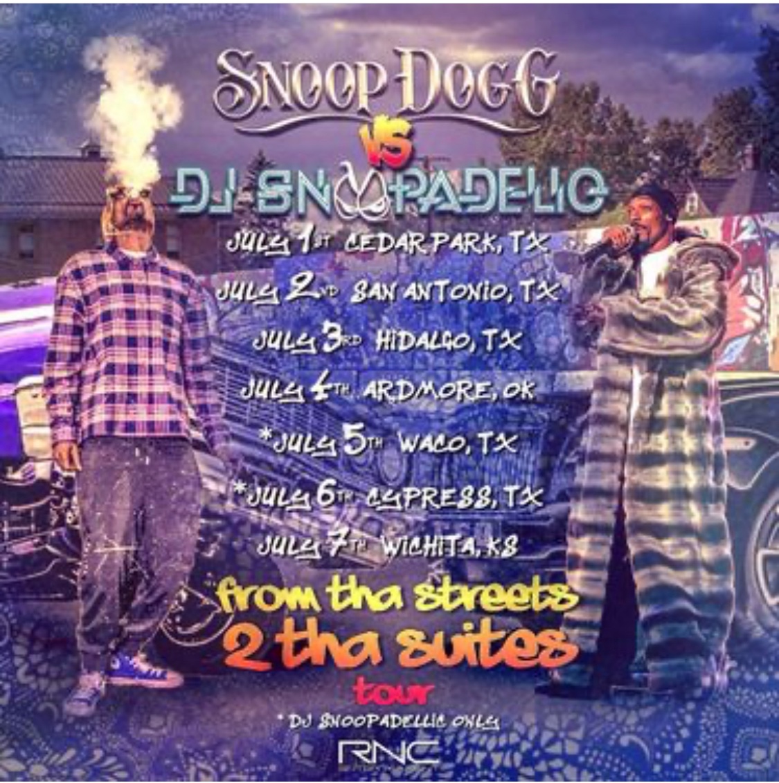 SNOOP DOGG vs DJ SNOOPADELIC TOUR JULY 1 - JULY 7 TIX ON SALE NOW 