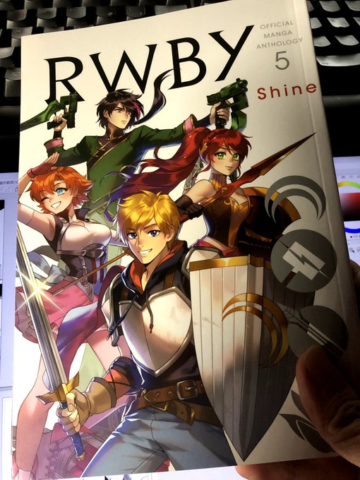 『RWBY Official Manga Anthology Vol 5 SHINE』の献本が届きました!こんな感じの短 『RWBY Official Manga Anthology Vol 5 SHINE』の献本が届きました!こんな感じの短