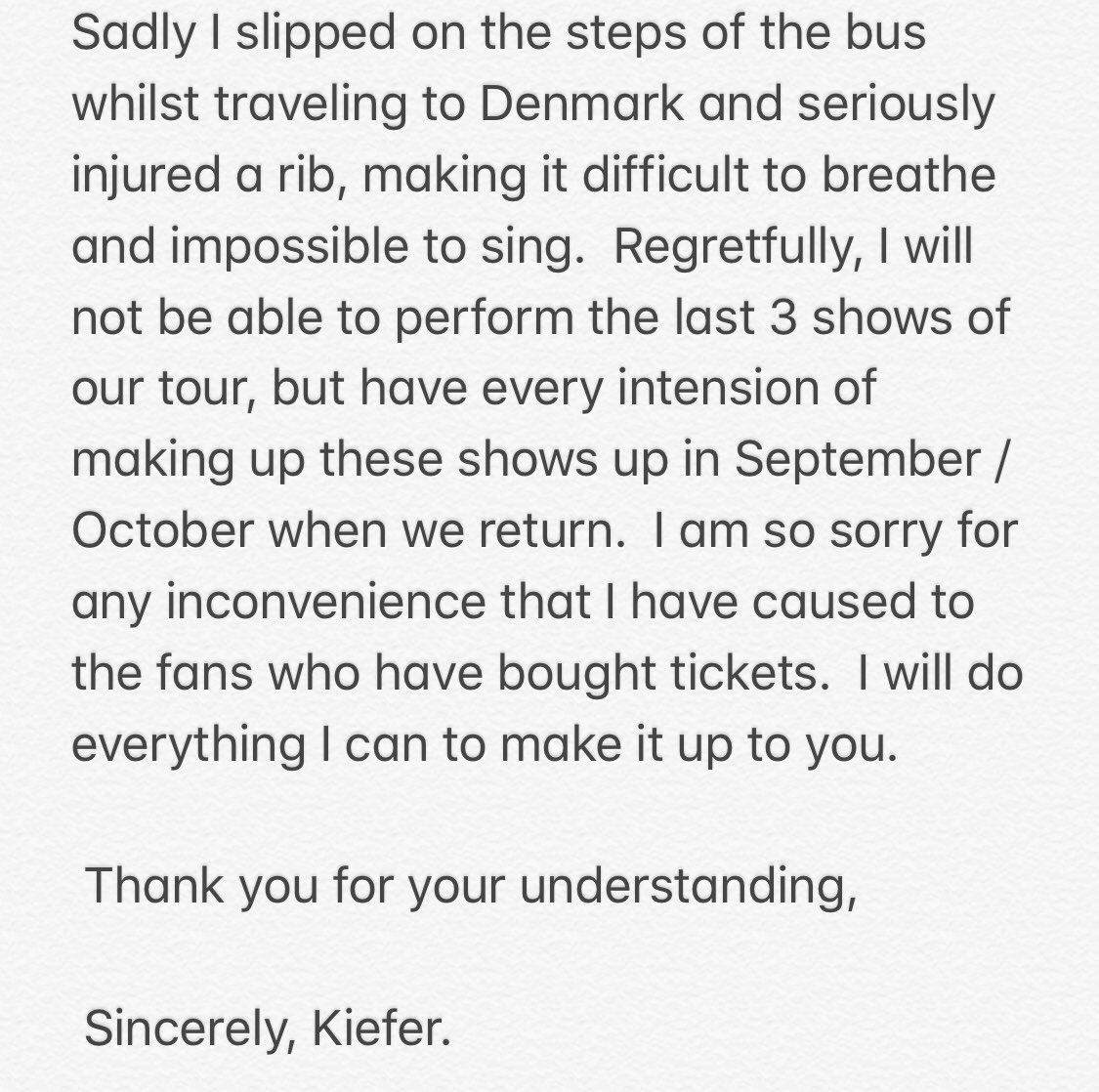 ANNOUNCEMENT: Make up dates in September to be announced shortly. My sincere apologies, Kiefer 