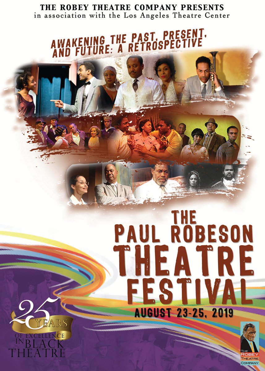 The 2019 Paul Robeson Theatre Festival starts this weekend in #LA  