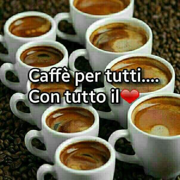 Buongiorno A Tutti Voi E Speciale Giovedi Stamattina Un Buon Caffe X Voi Offro Io T Co 7xwdu5uiil Flipboard