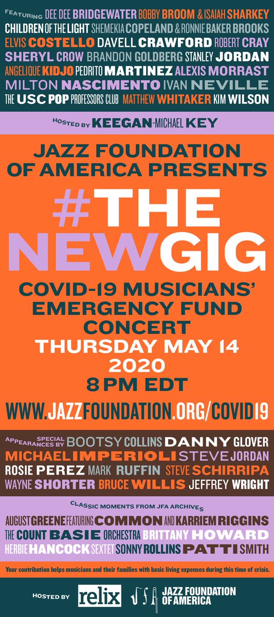 SAVE THE DATE! #TheNewGig Covid-19 Musicians’ Emergency Fund Concert @JazzFoundation  