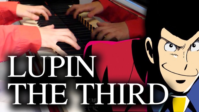 ♪〜 ルパン三世のテーマ'78Lupin the Third '78 Jazz Piano Arrange. (arra ♪〜 ルパン三世のテーマ'78Lupin the Third '78 Jazz Piano Arrange. (arra