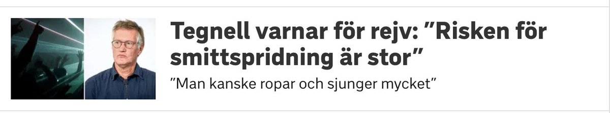 Jag tror inte Tegnell har varit på Rave. 