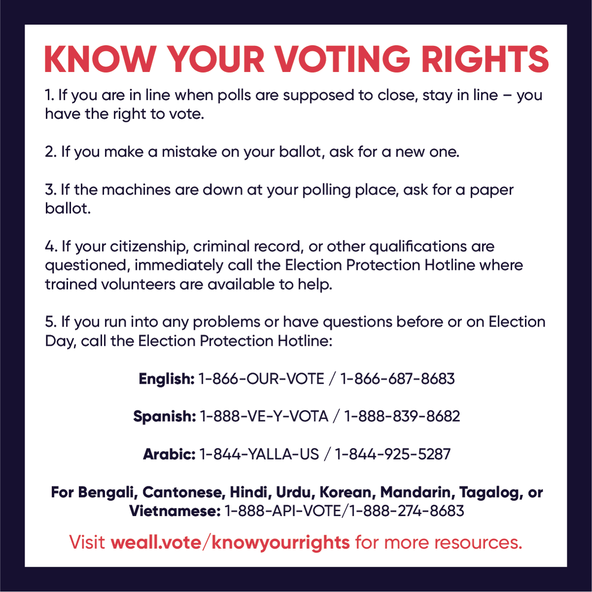 Before you show up to the polls, know your rights. @WhenWeAllVote and @866OURVOTE are here to help. 