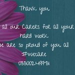 Thank you

to all our Carers for all your hard work
we are so proud of you all 
#wecare
03300249731 https://t.co/GupQFCe6Z2