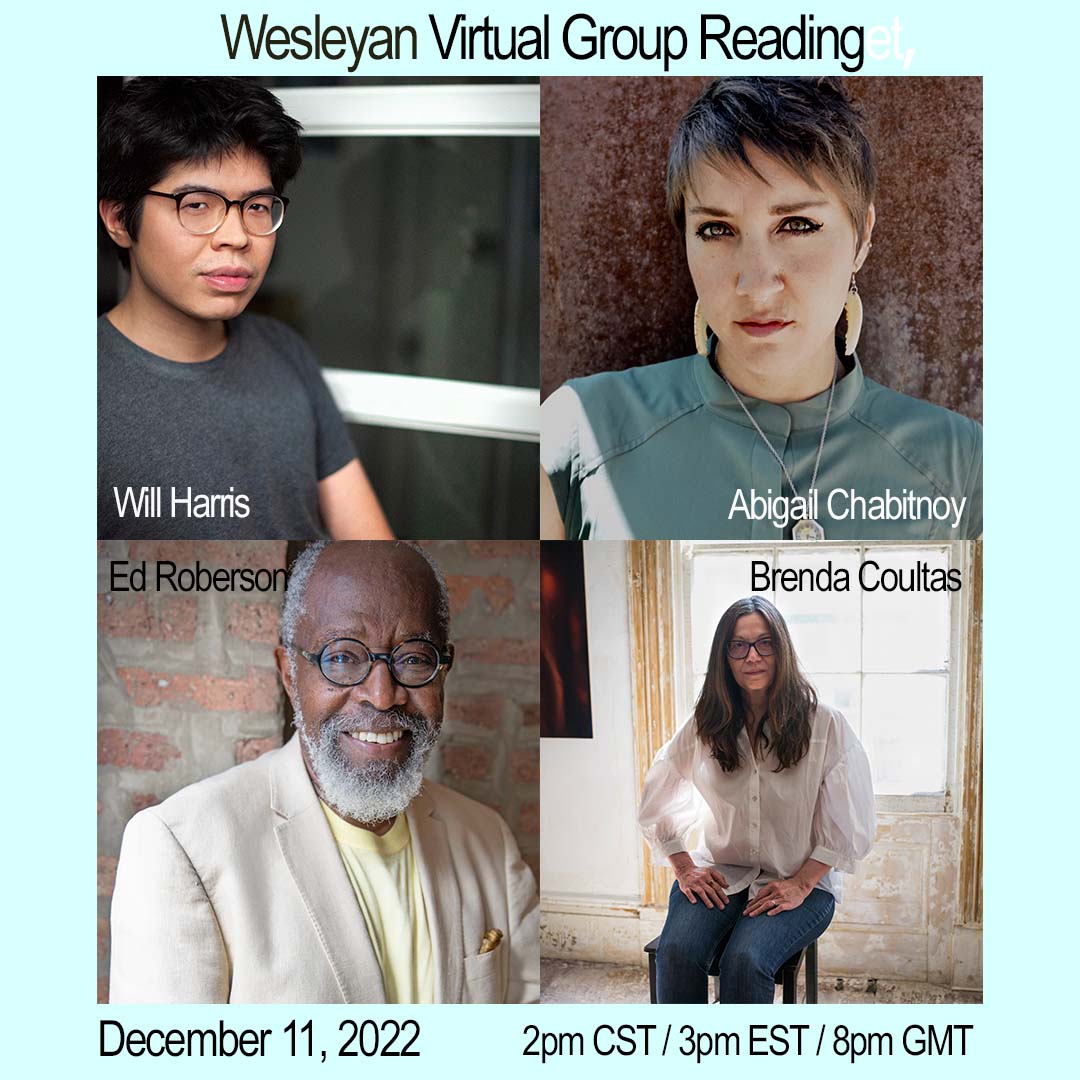 test Twitter Media - Wesleyan University Press presents a virtual Sunday afternoon/evening reading with Ed Roberson, Brenda Coultas, Abigail Chabitnoy, and Will Harris. Enjoy from the comfort of your own home! 11 Dec 2022, 3pm EST. 
Registration Required: https://t.co/o2ubEfaPzg https://t.co/uWNLGOk0Pu
