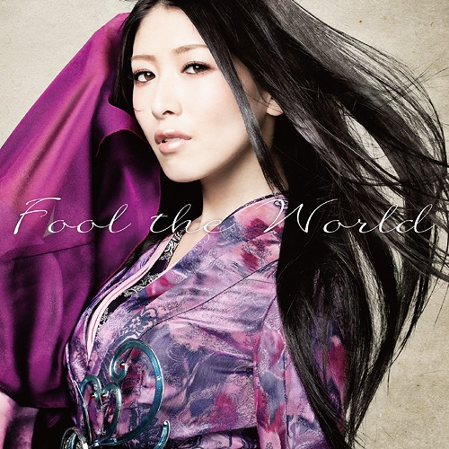 FOOL THE WORLD / 茅原実里生まれ変わっても魂は出逢って決められた運命を壊し歴史を創っていく#アニ FOOL THE WORLD / 茅原実里生まれ変わっても魂は出逢って決められた運命を壊し歴史を創っていく#アニ