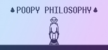 【無料配布】Indiegalaで哲学的うんこゲーム「Poopy Philosophy」が期間限定で無料配布中  