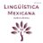 Lingüística Mexicana