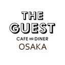 THE GUEST cafe&diner 心斎橋パルコ店