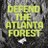 Defend the Atlanta Forest
