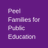 Peel Families for Public Education