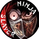 ニンジャスレイヤー / Ninja Slayer