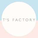 T‘S FACTORY