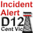 Incident Alert - R12