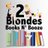 2BlondesBNB
