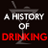 History of Drinking