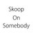 Skoop On Somebody (@Skoop_jp)