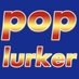 PopLurker