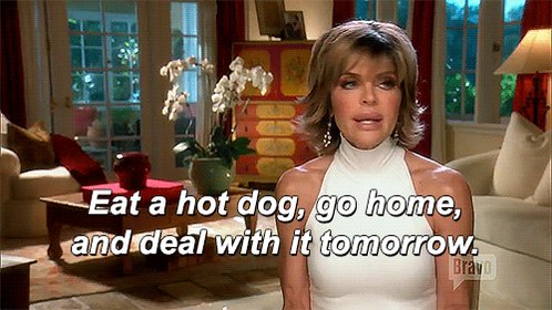 RT @housewifegifs: Me convincing myself to procrastinate on all of my responsibilities #RHOBH @lisarinna https://t.co/CwKSDCQzSX