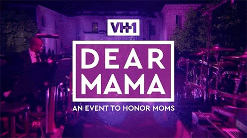 RT @VH1: ???? Grab your mama #DearMamaVH1: An Event To Honor Moms starts RIGHT NOW at 10/9c on @VH1! ???? https://t.co/nIahbvETV0