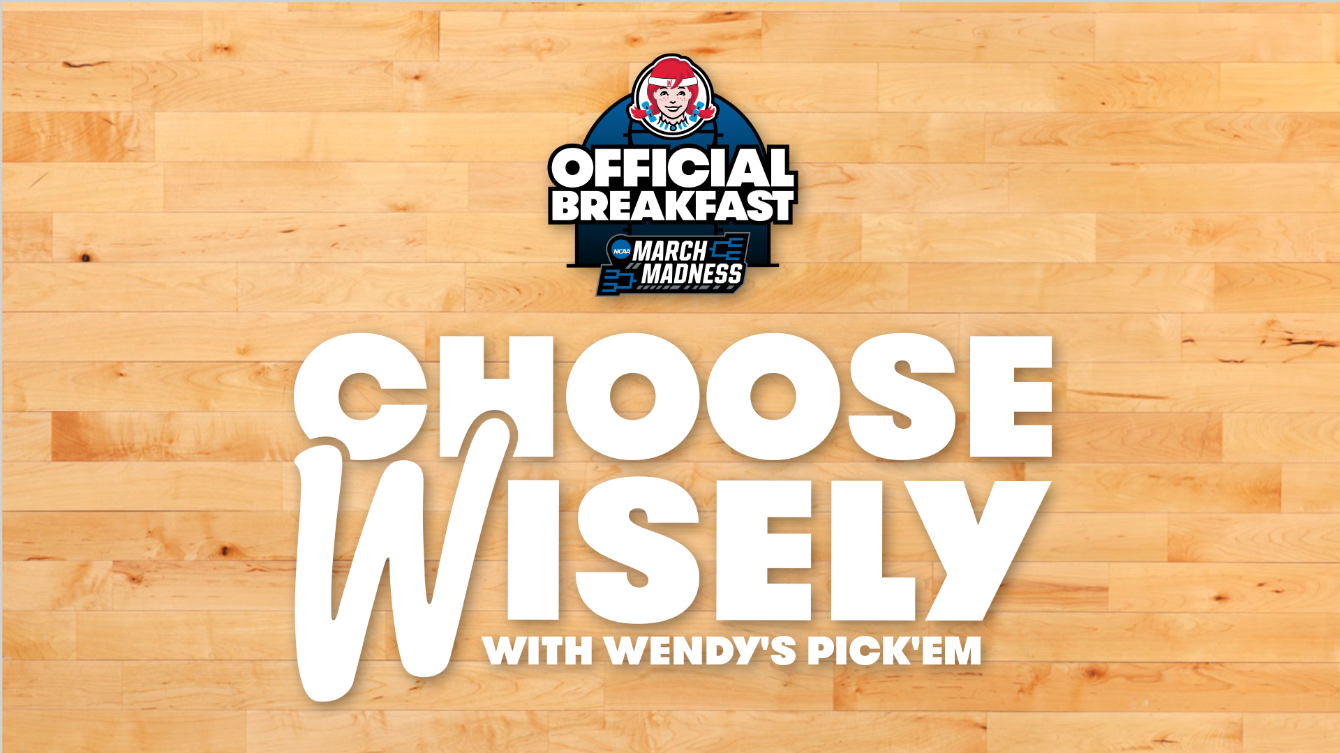 Wendy’s March Madness First Round Choose Wisely / Twitter