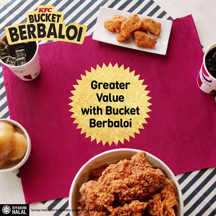KFCmalaysia on Twitter "KFC KFC Bucket Berbaloi... Whether you decide to dine in or out, you
