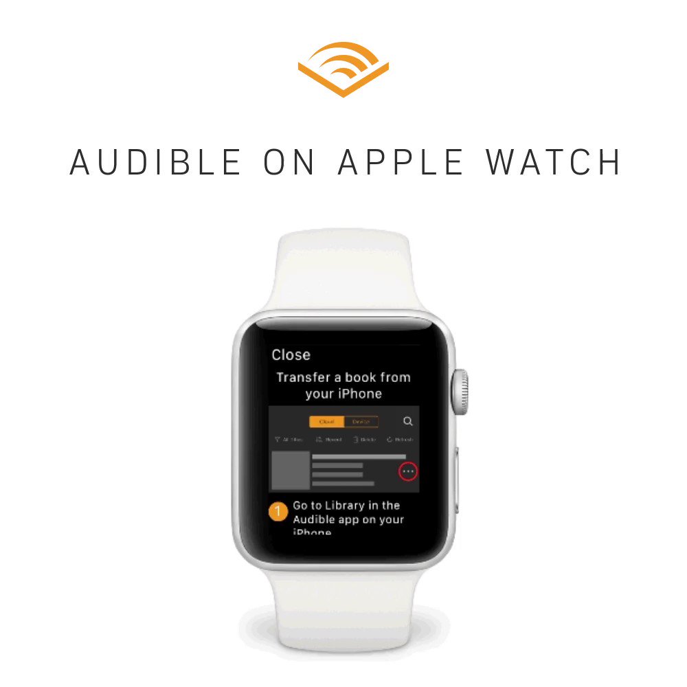 Audible on Twitter: "Did you know Audible is on Apple Watch? What will you listen to first? https://t.co/hEYmfansRo https://t.co/O0lgFZce7t" /