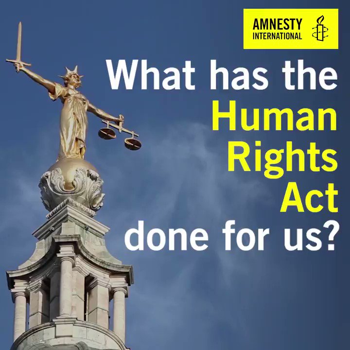 Amnesty UK on Twitter "The Human Rights Act protects us every day