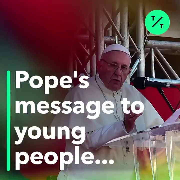 Pope Francis to young people:
"Realize that you have a mission and fall in love. That will decide everything"