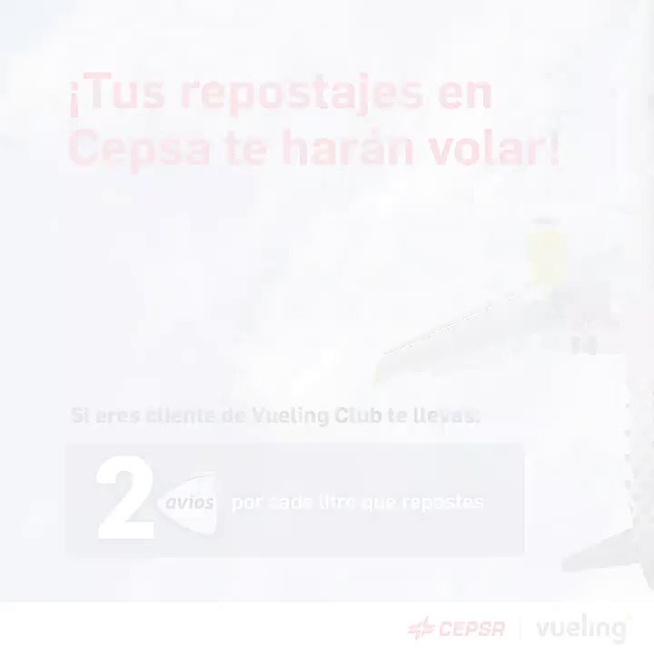ট ইট র Cepsa Espana Acumula Avios Con Cepsa Y Vueling Si Eres Cliente De Vueling Club Con Cada Repostaje Te Llevas 2 Avios Por Litro Descubre Mas Detalles T Co 6j63ihwnot T Co Tahflr7n