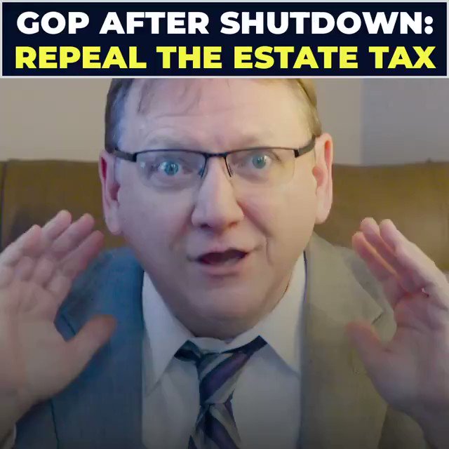 After 35 days of pain and suffering for federal workers and contractors during the Trump shutdown, what's the first thing that the GOP leadership decides to do? Make the wealthiest families in America even richer.