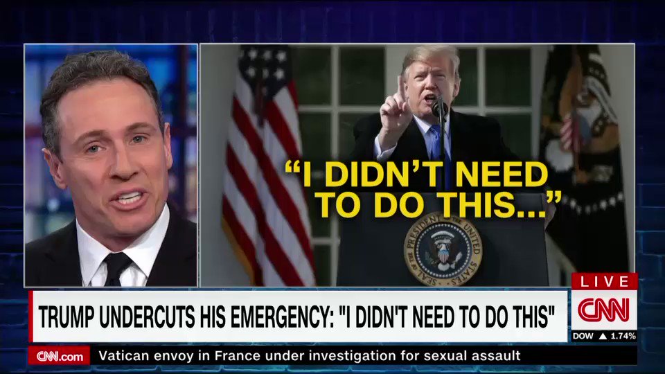 .@chriscuomo: "Just minutes after declaring a national emergency, the President admitted to the world there isn't one at the border: 'I didn't need to do this.'"
"You are going to see those words. You're going to hear them in legal challenges." https://cnn.it/2UYNMIN