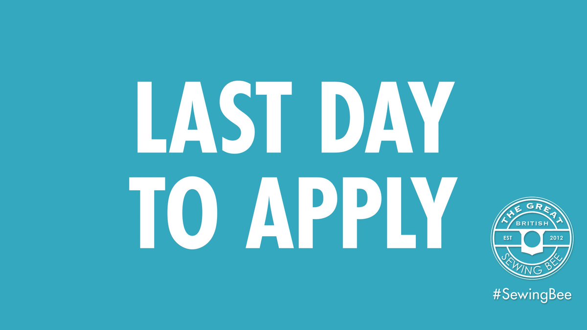 It's now or never. If you want to be part of the Sewing Bee family TODAY'S THE DAY. http://applyforsewingbee.co.uk #SewingBee