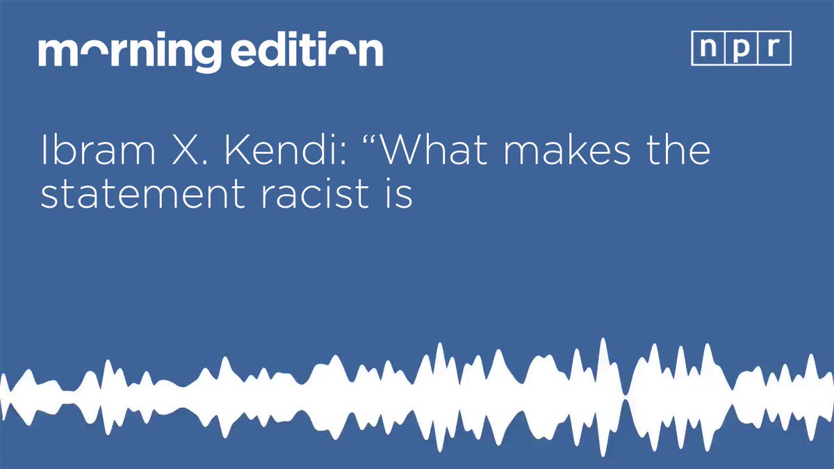 Racism refers to a set of ideas — not a type of person, says @DrIbram, Director of American University's Antiracist Research and Policy Center. He told @NPRinskeep this means the president's recent attacks on four minority congresswomen are indeed racist.