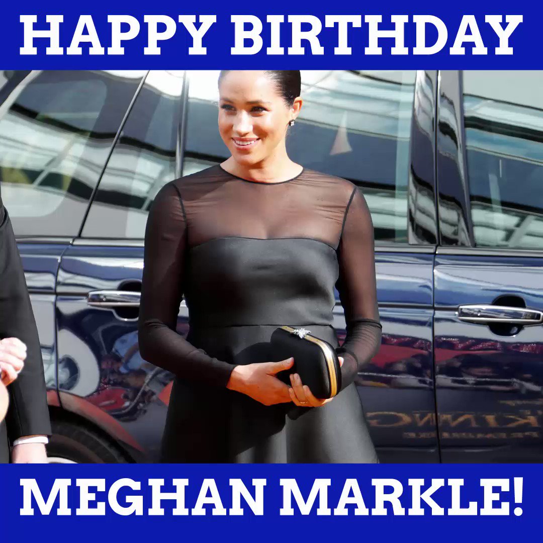 Happy birthday, Meghan Markle!  