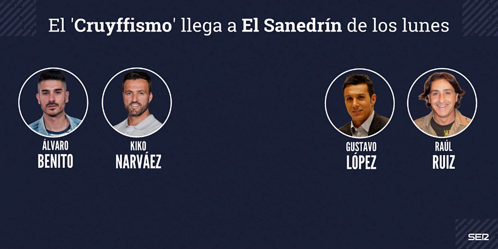 El Larguero (@ellarguero) on Twitter photo 2020-01-16 22:46:52 📻🚨⚽ La semana en la que vuelve el Cruyffismo al Barça anunciamos que el Cruyffismo llega a @La_SER 🗣⭐A partir de ahora podrás escuchar a @JordiCruyff todos los lunes junto a @AlvaroBenitoV @cuervolopez @RaulRuizBenito y Kiko Narváez en el Sanedrín de ex futbolistas 📻🚨⚽ La semana en la que vuelve el Cruyffismo al Barça anunciamos que el Cruyffismo llega a @La_SER 🗣⭐A partir de ahora podrás escuchar a @JordiCruyff todos los lunes junto a @AlvaroBenitoV @cuervolopez @RaulRuizBenito y Kiko Narváez en el Sanedrín de ex futbolistas