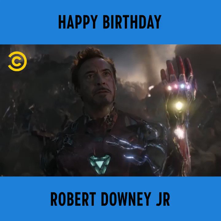 \"I....Am...Iron Man.\"

 Happy birthday Robert Downey Jr 