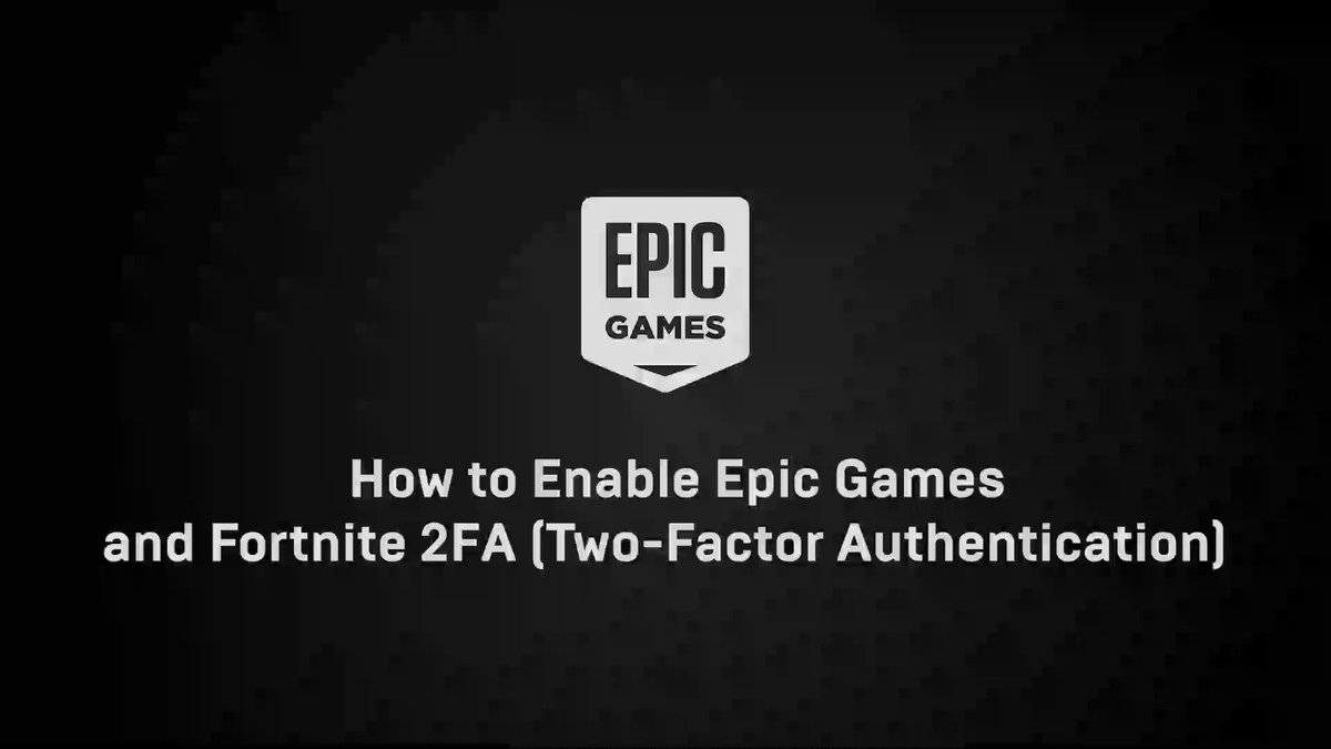 Free Epic Store games will now 'periodically' require two-factor authentication