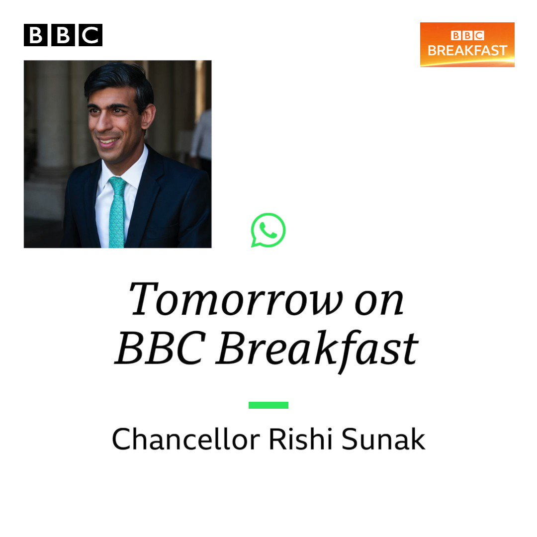 BBC Breakfast (@BBCBreakfast) on Twitter photo 2020-07-08 10:15:00 Tomorrow on #BBCBreakfast: Chancellor Rishi Sunak. Send in your questions for the Chancellor via VIDEO 🤳📲 Whatsapp: 07990 998866. #BBCYourQuestions Tomorrow on #BBCBreakfast: Chancellor Rishi Sunak. Send in your questions for the Chancellor via VIDEO 🤳📲 Whatsapp: 07990 998866. #BBCYourQuestions