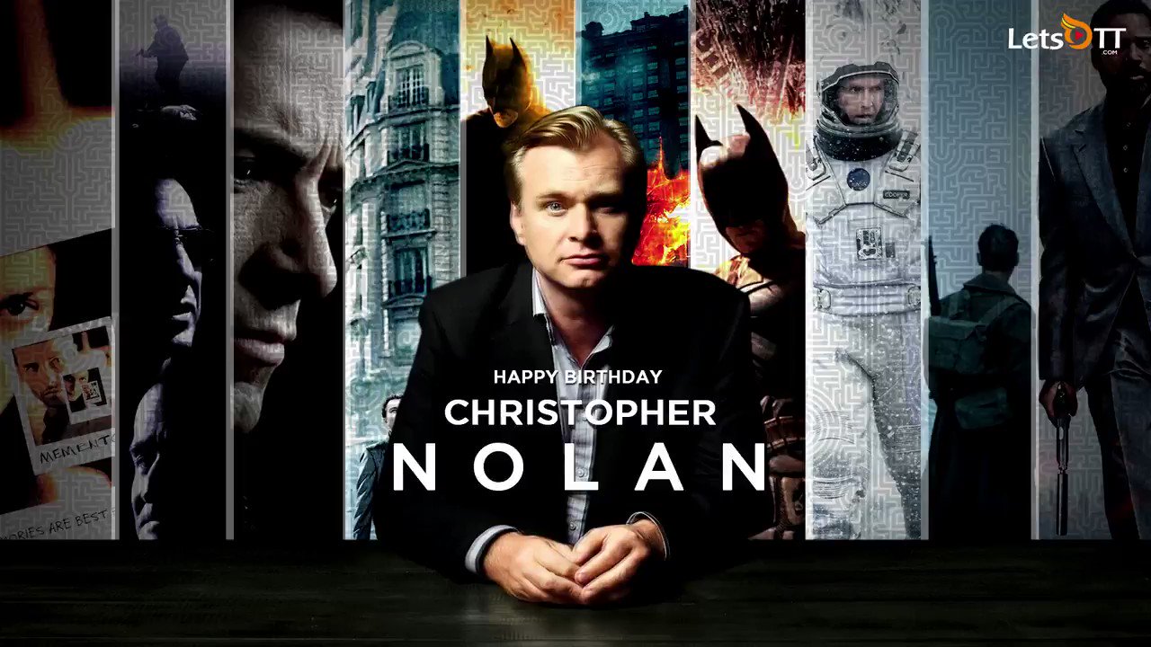 The WORLD OF NOLAN G.O.A.T

Happy Birthday Christopher Nolan. 