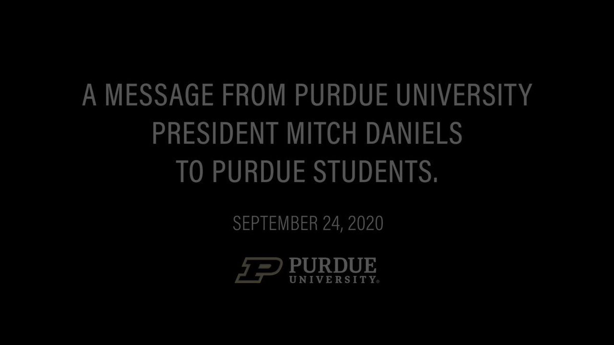 "Thanks to everyone in the #Purdue family, we are still here, education is still proceeding and Purdue is still in business. In this video, I share a few highlights of everything that’s gone into making this first month possible." - Mitch Daniels, Purdue University President https://t.co/VTKvyWby3N