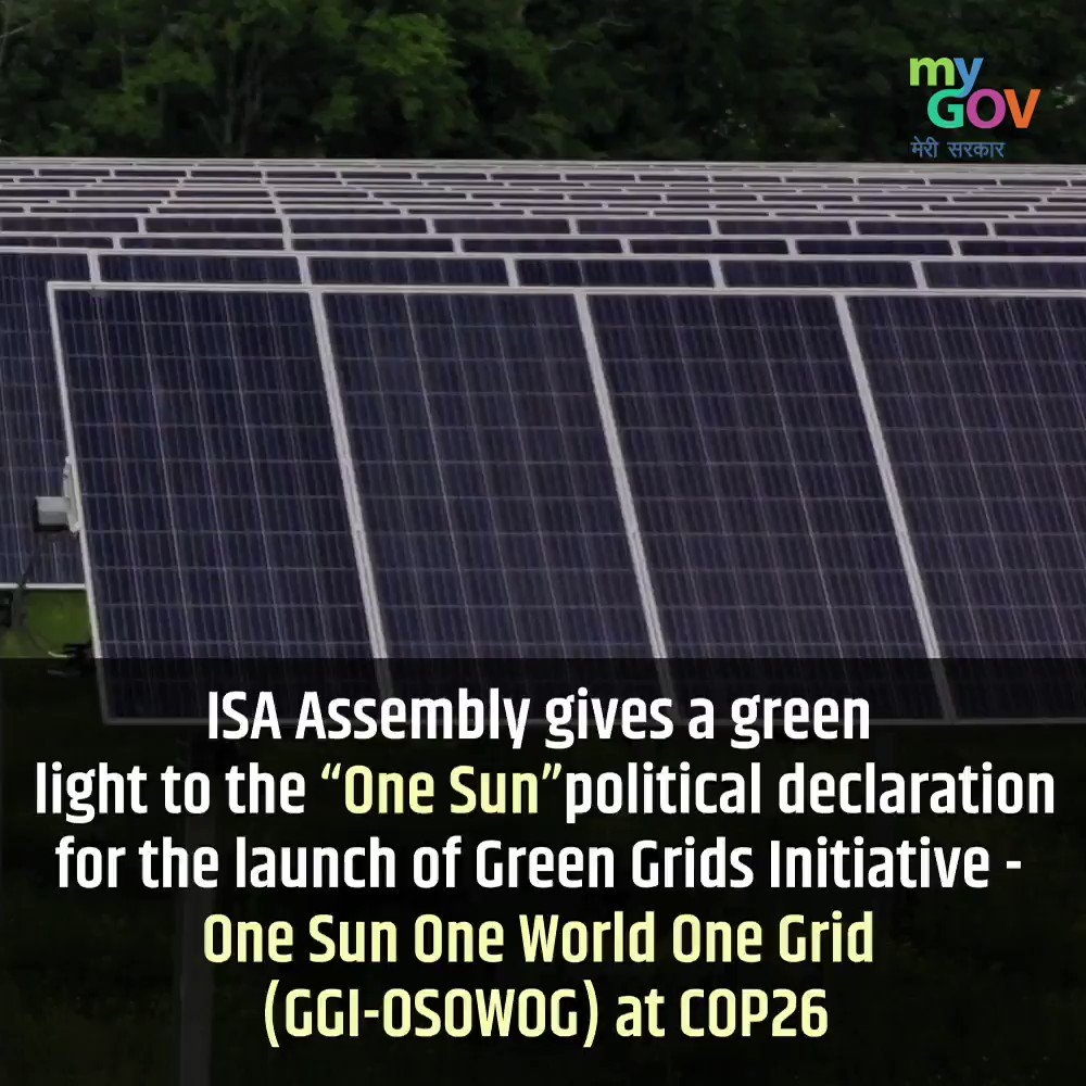 Mygovindia En Twitter India Stands Resolute In Its Commitment To Green Energy By Proposing To Energize 140 Countries With The Transnational Solar Energy Grid Under The One Sun One World One Grid