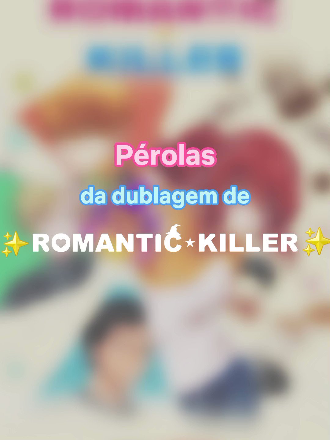 WDN - World Dubbing News on X: Uma boa dublagem brasileira sempre é  recheada de PÉROLAS ✨ O anime Romantic Killer já está disponível dublado e  legendado na Netflix. 💞  /