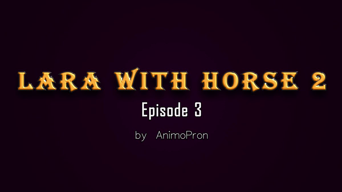 PantsuKohai on Twitter "Lara with Horse 2 (Ep.3) 1080p Made and developed by Animopron / Animo